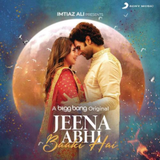 Jeena Abhi Baaki Hain Jeena Abhi Baaki Hain